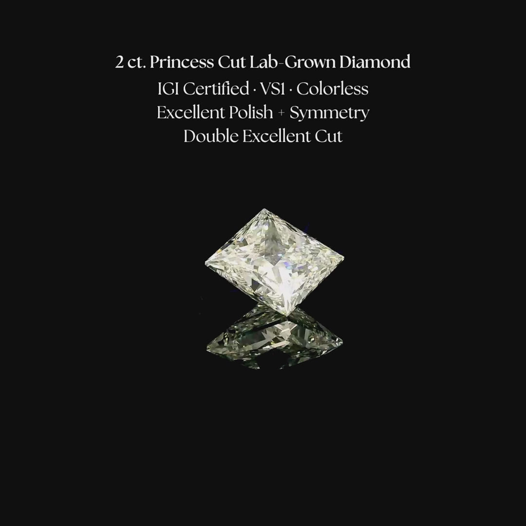 Load and play video in Gallery viewer, 2 ct. Princess Cut Lab Grown Diamond
