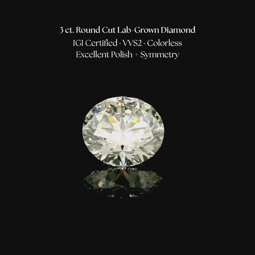 Load and play video in Gallery viewer, 3 ct. Round Cut Lab Grown Diamond
